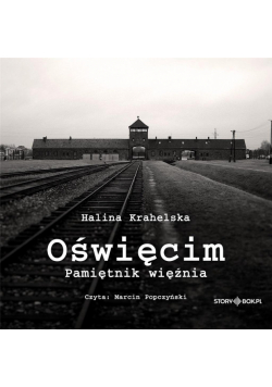 CD MP3 Oświęcim. Pamiętnik więźnia