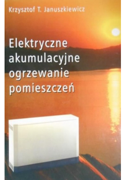 Elektryczne akumulacyjne ogrzewanie pomieszczeń