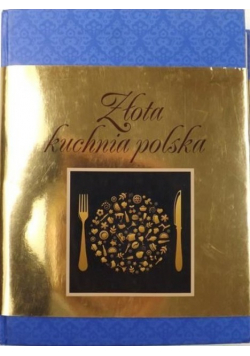 Złota kuchnia polska