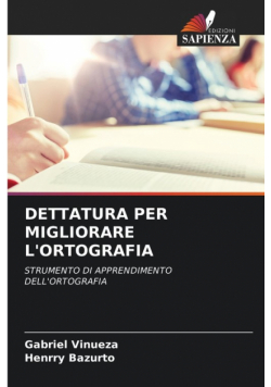Dettatura Per Migliorare L'ortografia