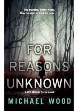 For Reasons Unknown