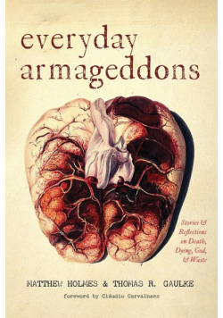 Everyday Armageddons