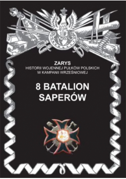 Dymek Przemysław - 8 batalion saperów
