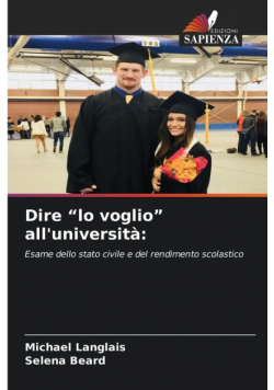 Dire "lo voglio" all'università