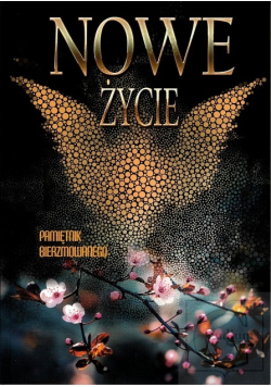 Nowe życie pamiętnik bierzmowanego