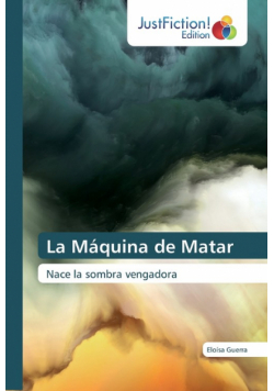 La Máquina de Matar