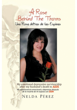 A Rose Behind the Thorns