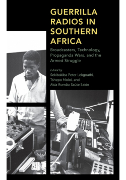 Guerrilla Radios in Southern Africa