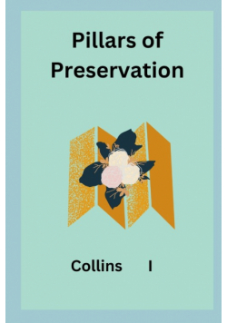Pillars of Preservation