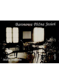 Baronowa późna jesień