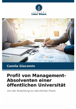 Profil von Management-Absolventen einer öffentlichen Universität
