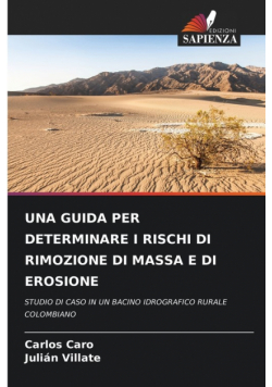 Una Guida Per Determinare I Rischi Di Rimozione Di Massa E Di Erosione