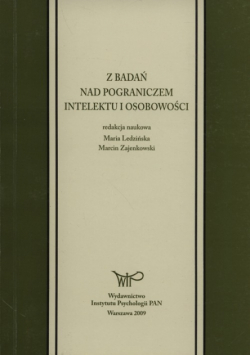 Z badań nad pograniczem intelektu i osobowości