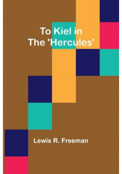 To Kiel in the 'Hercules'