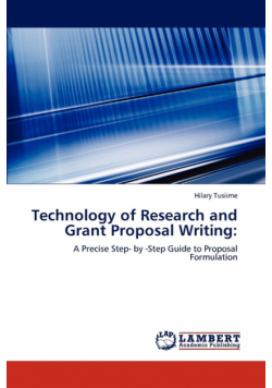 Technology of Research and Grant Proposal Writing