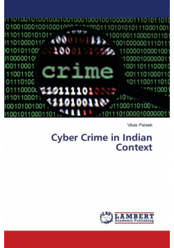Cyber Crime in Indian Context