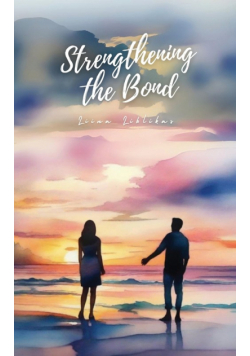 Strengthening the Bond