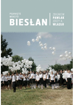 Pęknięte miasto Biesłan
