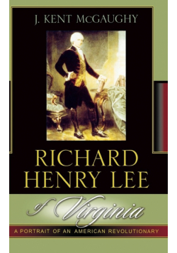 Richard Henry Lee of Virginia