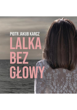 Lalka bez głowy