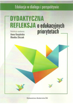 Dydaktyczna reflekscja o edukacyjnych priorytetach
