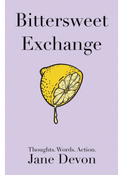 Bittersweet Exchange