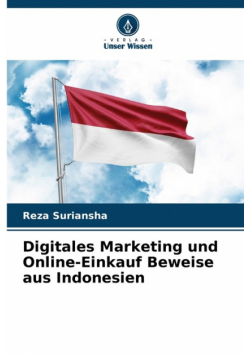 Digitales Marketing und Online-Einkauf Beweise aus Indonesien