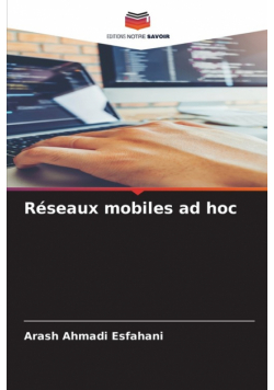 Réseaux mobiles ad hoc