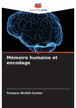 Mémoire humaine et encodage
