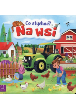 Co słychać Na wsi