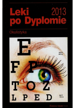 Leki po dyplomie Okulistyka 2013