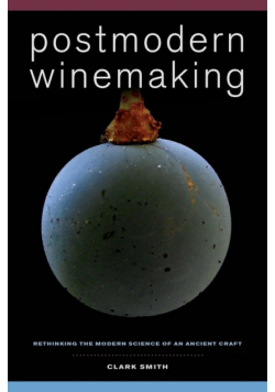 Postmodern Winemaking