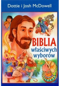 Biblia właściwych wyborów