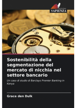 Sostenibilità della segmentazione del mercato di nicchia nel settore bancario