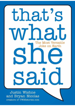 That's What She Said
