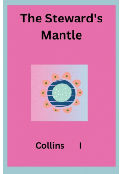 The Steward's Mantle
