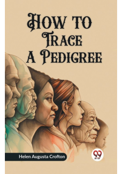 How to Trace a Pedigree