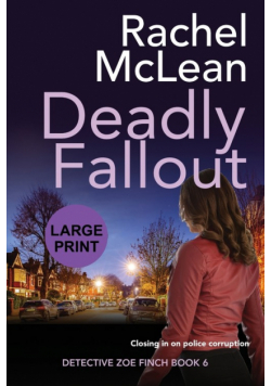 Deadly Fallout (Large Print)