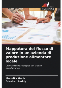 Mappatura del flusso di valore in un'azienda di produzione alimentare locale