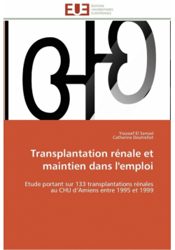 Transplantation rénale et maintien dans l'emploi