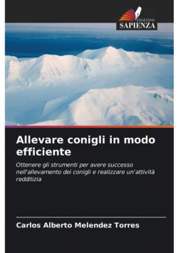 Allevare conigli in modo efficiente