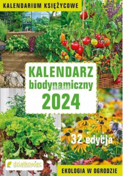 Kalendarz biodynamiczny 2024