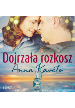 Dojrzała rozkosz – opowiadanie erotyczne