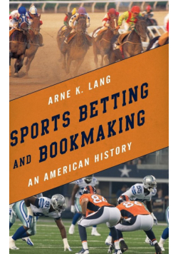 Sports Betting and Bookmaking