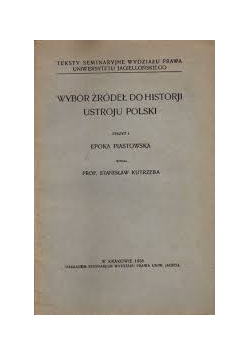 Wybór źródeł do historji ustroju polski, 1928r