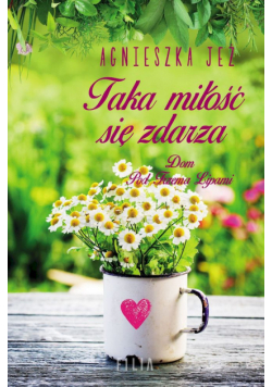 Taka miłość się zdarza wyd. kieszonkowe