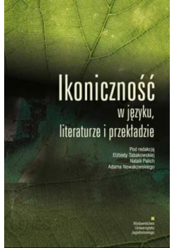 Ikoniczność w języku literaturze i przekładzie