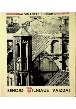 Senojo Vilniaus Vaizdai
