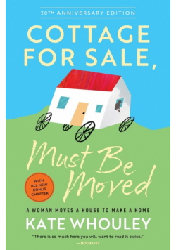 Cottage for Sale, Must Be Moved