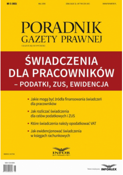 Świadczenia dla pracowników – podatki, ZUS, ewidencja